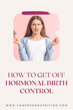 Learn the how to stop birth control pills without crazy symptoms or post birth control syndrome! This post will give you a list of tips on how to go off the IUD or pill and information on diet, supplements, and supporting your body.Find more hormone, period, fertility and birth control tips at composednutrition.com. Fertility Support