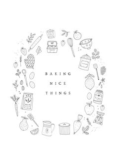 the words baking nice things are arranged in a circle with hand drawn objects around it