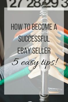 clothes hangers with the words how to become a successful baby seller 5 easy tips