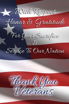 an american flag with the words thank you veterans