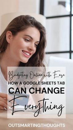 a woman looking at her cell phone with the text, how a google sheets tab can change everything