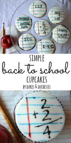 an image of back to school cupcakes with writing on them