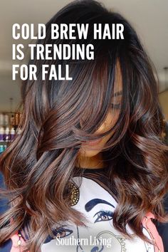 Cold Brew Hair, Pelo Chocolate, Dark Fall Hair, Fall Winter Hair Color, Egg Fast, Fall Hair Color Trends, 2023 Hair, Fall Hair Trends, Hair Color For Brunettes