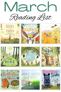 the march reading list is full of books for kids to read and learn about nature