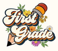 the first grade logo is shown with flowers and pencils in it's center