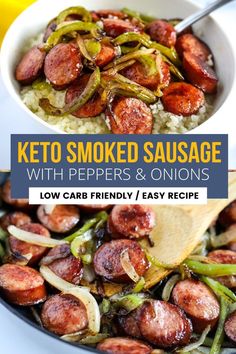 keto smoked sausage with peppers and onions in a white bowl next to a wooden spoon