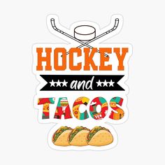 hockey and tacos sticker