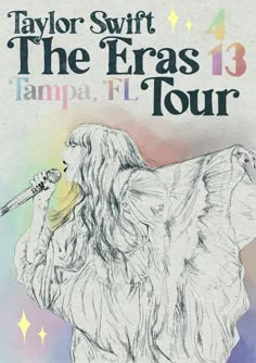 an advertisement for taylor swift's the eras tour, with a drawing of a woman singing