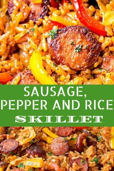 sausage, pepper and rice skillet in a pan with the title overlay reading sausage, pepper and rice skillet