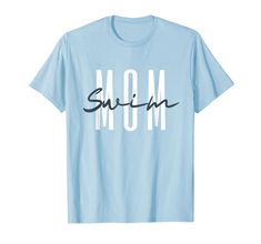 a light blue shirt with the word mom on it