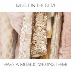 BRING ON THE GLITZ!-HAVE A METALLIC WEDDING THEME — All Things Wedding Utah Color Me Beautiful, Blush Gold, Sparkle Wedding, Light Coral, Clothing Photography, Rose Gold Wedding, Sparkle And Shine, All That Glitters, Shine Bright