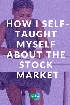 a woman sitting at a desk writing on a piece of paper with the words how i self taught myself about the stock market