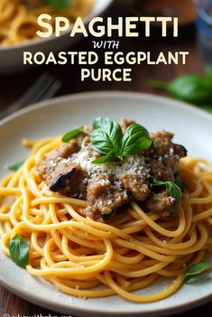 This spaghetti with roasted eggplant puree is a hearty, flavorful dish that’s sure to become a family favorite!