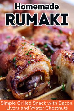 the recipe for homemade rumaki with bacon, olives and water chestnuts