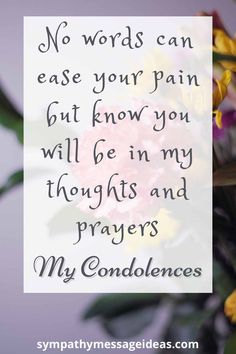 Sympathy Verses, Words To Use Instead, Caring Thoughts, Sympathy Basket, Thoughtful Messages