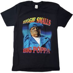 An official licensed Biggie Smalls Unisex Tee featuring the 'Poppa' design motif. This high quality t-shirt design is available in the black colorway. Soft-style cotton unisex fit tee featuring short sleeves and crew neck collar. Biggie Smalls, Screen Printing Designs, High Quality T Shirts, Workout Tee, T Shirt Design, Cool Shirts, Unisex T Shirt, Shirts Tops, Mens T