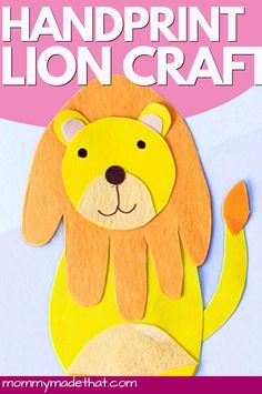 a lion craft made out of paper with the words handprint lion craft on it