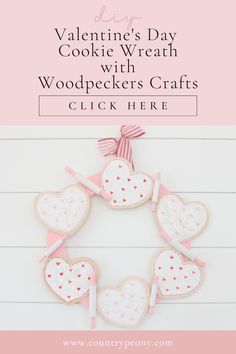 valentine's day cookie wreath with woodpeckers crafts click here