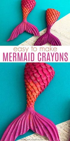 an easy to make mermaid crayons craft project for kids that is so cute