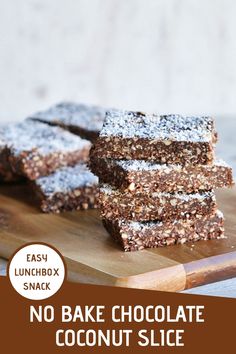 no bake chocolate coconut slice on a cutting board with text overlay that reads easy lunchbox snack