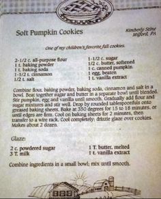 the recipe for soft pumpkin cookies is shown in an old style paper sheet with instructions on how to make it