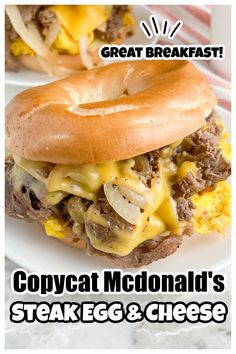 a close up of a sandwich on a plate with the words copycat mcdonald's steak and cheese