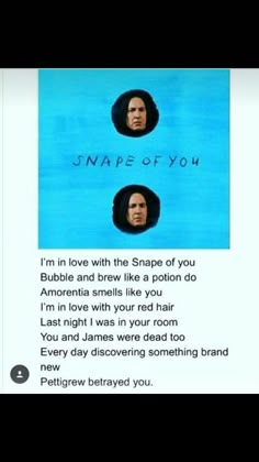 Harry Potter Song, Glume Harry Potter, Memes Love, Severus Rogue, Harry Potter Puns