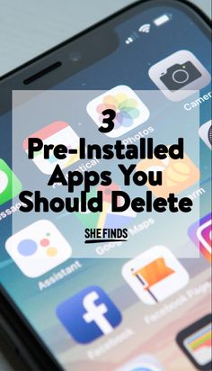 an iphone with the text 3 pre - installed apps you should delete