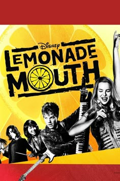 the lemonade mouth movie poster is shown