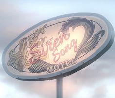 there is a sign that says siren song motel