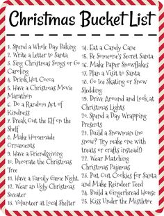 the christmas bucket list is shown with red and white stripes on it, as well as text