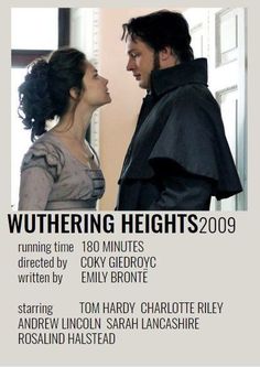 the poster for wuthering heights shows two people standing next to each other and looking at each other