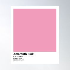 a pink poster with the words amarnt pink on it