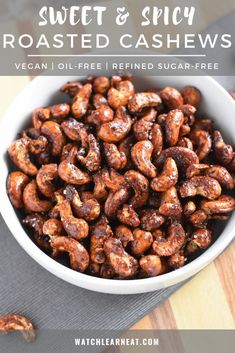 sweet and spicy roasted cashews in a white bowl