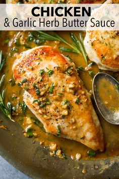 Chicken with Garlic Herb Butter Sauce - a super quick and easy pan seared chicken topped with a rich and flavorful garlic and herb pan sauce that's sure to please! A perfect chicken recipe for busy weeknights. | Chicken Dinner | Chicken Recipes | Weeknight Meals | #chickenrecipe #chicken #dinner #cookingclassy Garlic Herb Sauce Recipe, Garlic Herb Butter Sauce, Pan Sauce For Chicken, Skillet Chicken Recipes Easy, Herb Butter Sauce, Chicken With Garlic, Chicken Shawarma Recipe, Chicken Skillet Recipes, Pan Sauce