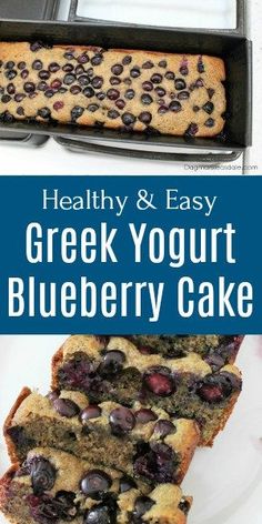 healthy and easy greek yogurt blueberry cake