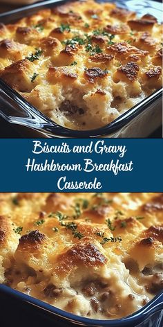 biscuits and gravy hashbrown breakfast casserole in a baking dish