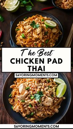 the best chicken pad thai rice recipe on a plate with limes and chopsticks