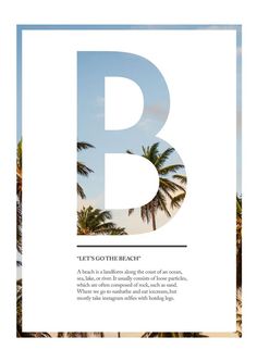 the letter b with palm trees and blue sky in the background is an advertisement for beach magazine