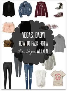 vegas baby how to pack for a las vegas weekend