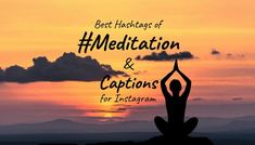 Best Meditation Captions for Instagram and Meditation Hashtags with Bio Meditation Captions, Short Nature Captions For Instagram, Nature Captions For Instagram, Best Captions For Instagram, Sacral Chakra Affirmation, Best Captions