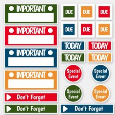 stickers that say important, do not forget and don't forget with different colors