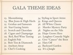 the gala theme ideas list is shown in black and white