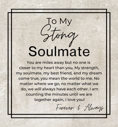 a poem written in black and white with the words to my story soulmate on it