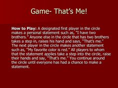 a game that's me how to play a designated player in the circle makes a personal statement such as