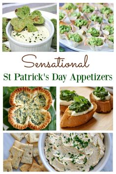 st patrick's day appetizers with text overlay that reads, sensational st patrick's day appetizers