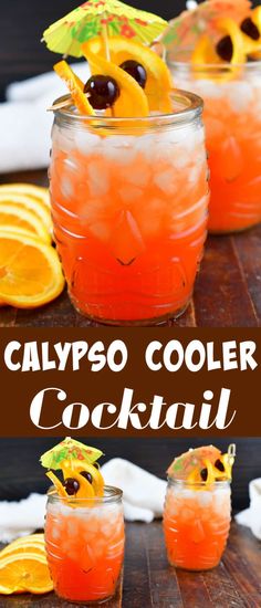 the calypso cooler cocktail is made with orange juice and pineapples