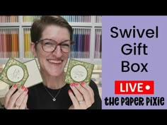 the swivel gift box - live on paper pixe