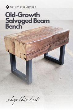 an old - growth salvaged beam bench is up for sale at the value furniture store