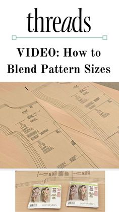 the video how to blend pattern sizes is shown on top of a table with two pictures